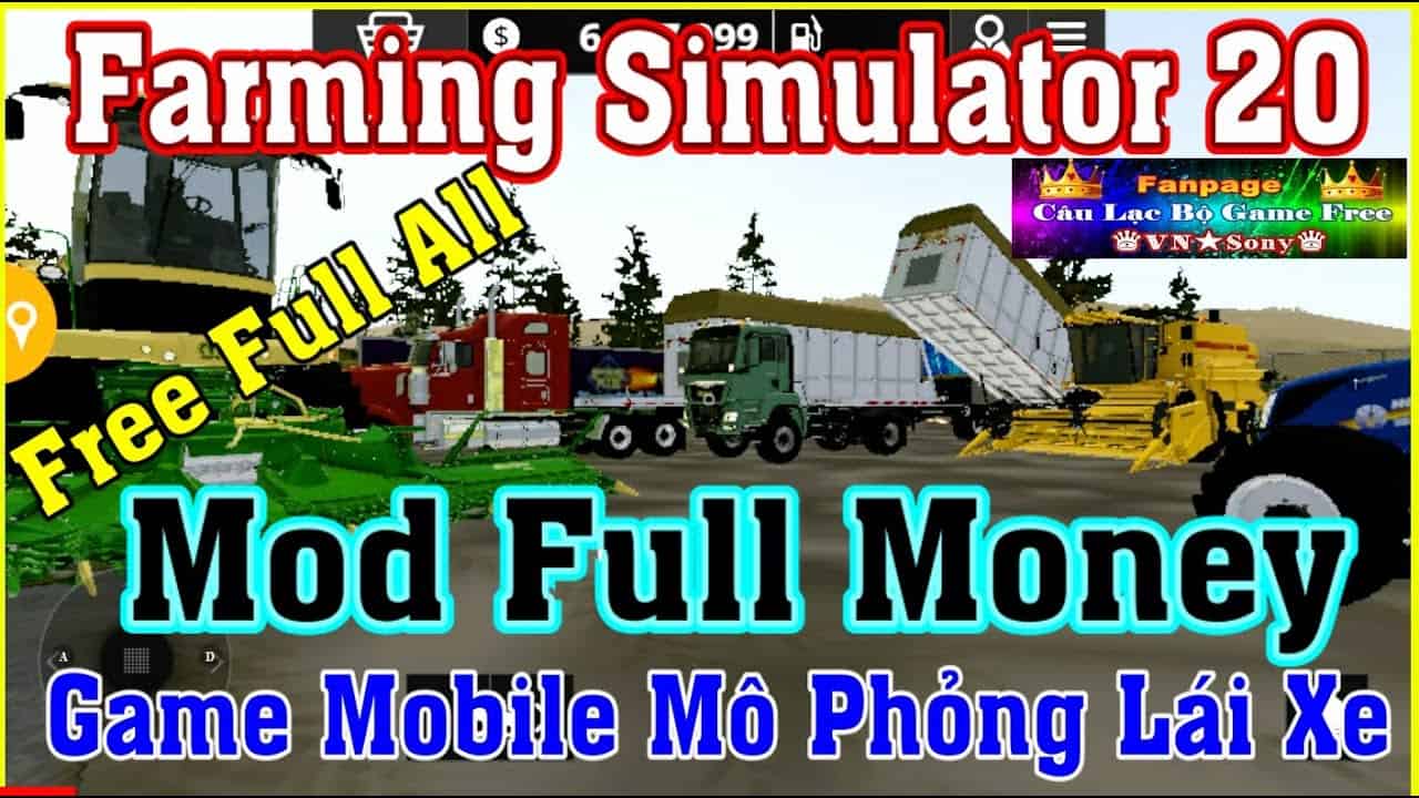 MobileGame Lậu》Farming Simulator 20 - Free Full All - Mod Full Money - APK Mod Unlimited Money #441 - YouTube