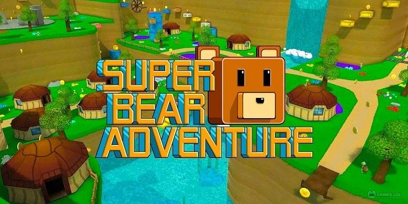 Tải Super Bear Adventure MOD APK 11.1.3 (Vô hạn tiền)